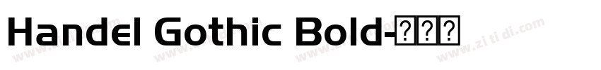 Handel Gothic Bold字体转换